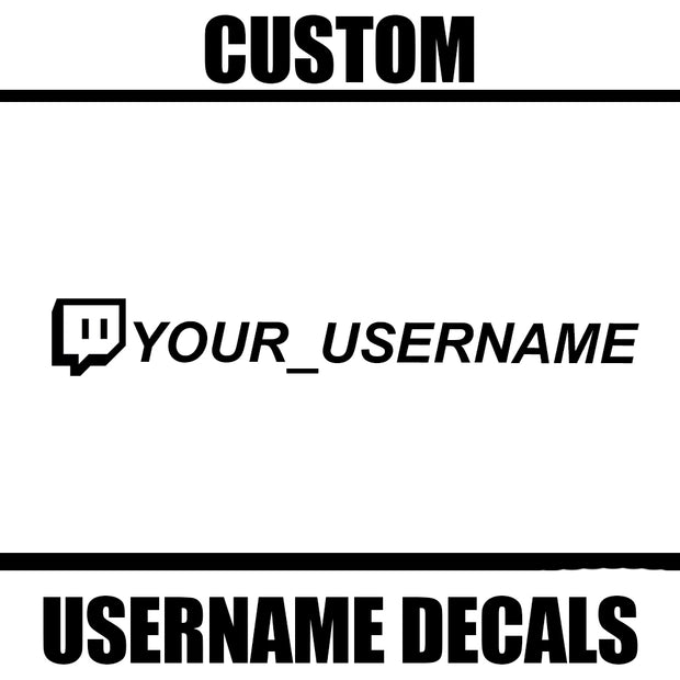 Custom Twitch Username Decal