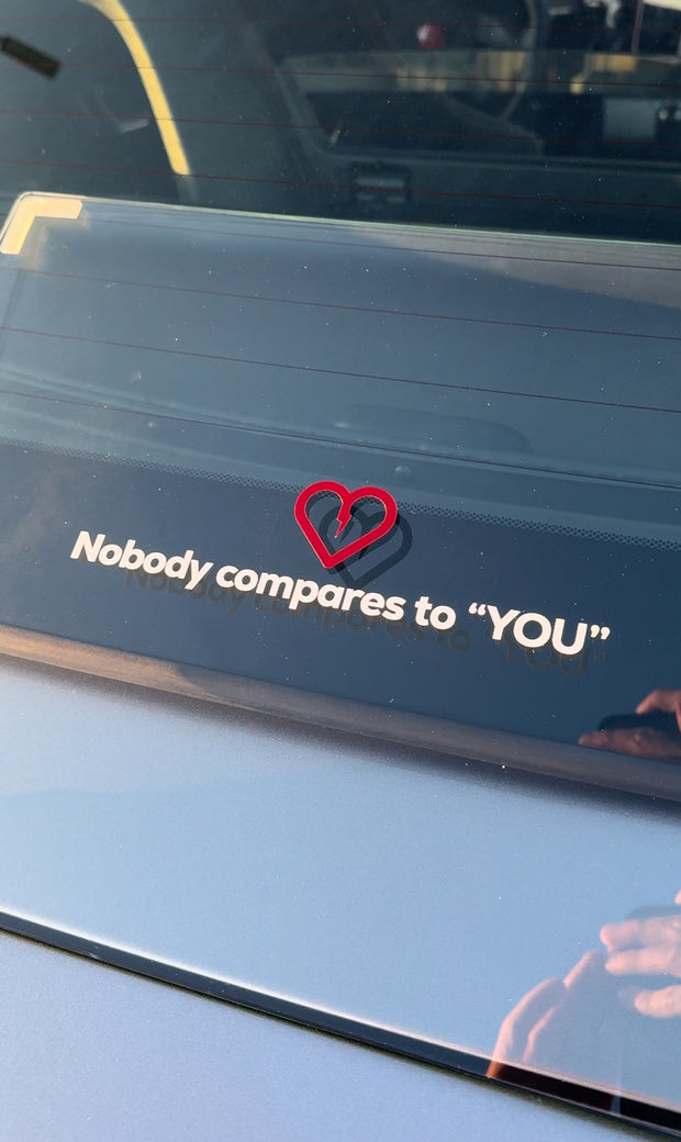 NOBODY COMPARES TO YOU (LIMITED EDITION)